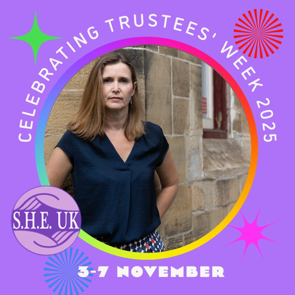 Debbie Porter, Trustee of the charity SHE UK, based in Mansfield in Nottinghamshire